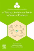 a-Tertiary Amines en Route to Natural Products (eBook, ePUB)