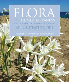 Flora of the Mediterranean (eBook, ePUB) - Gardner, Christopher; Gardner, Basak