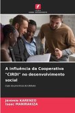 A influência da Cooperativa &quote;CIRDI&quote; no desenvolvimento social