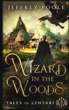 Wizard in the Woods - Poole, Jeffrey