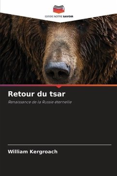 Retour du tsar - Kergroach, William