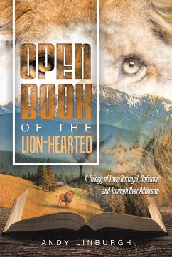 OPEN BOOK OF THE LION-HEARTED - Linburgh, Andy