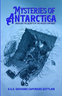 Mysteries of Antarctica - Caporaso Gottlieb, Giovanni