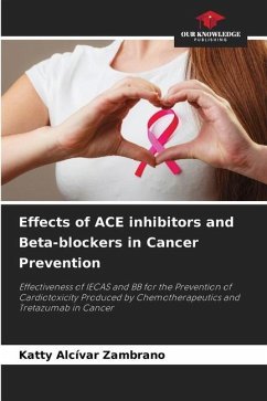 Effects of ACE inhibitors and Beta-blockers in Cancer Prevention - Alcívar Zambrano, Katty