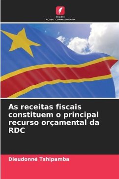 As receitas fiscais constituem o principal recurso orçamental da RDC - Tshipamba, Dieudonné