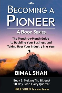 Becoming a Pioneer - A Book Series- Book 6 - Shah, Bimal