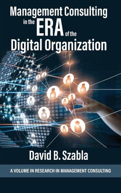 Management Consulting in the Era of the Digital Organization