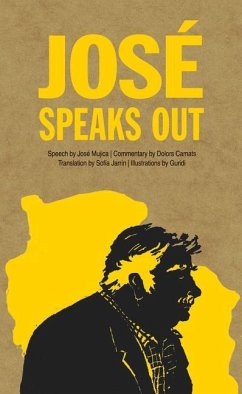 José Speaks Out - Mujica, José