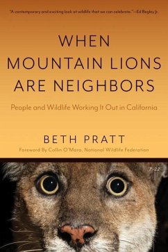 When Mountain Lions Are Neighbors - Pratt, Beth