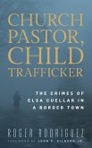 Church Pastor, Child Trafficker