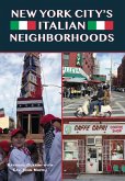 New York City's Italian Neighborhoods (eBook, ePUB)