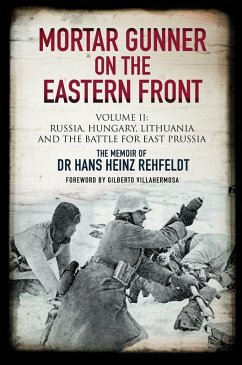 Cover Mortar Gunner on the Eastern Front. Volume II (eBook, ePUB)
