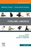Forelimb Lameness, An Issue of Veterinary Clinics of North America: Small Animal Practice (eBook, ePUB)