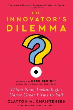 The Innovator's Dilemma - Christensen, Clayton M.