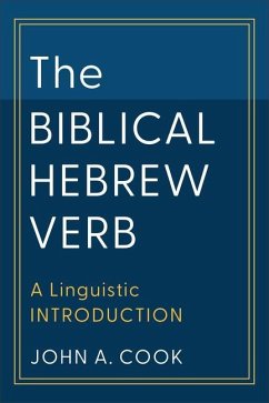 The Biblical Hebrew Verb - Cook, John A