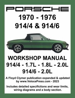 Porsche 914/4 & 914/6 1970-1976 Workshop Manual - Clymer, Floyd