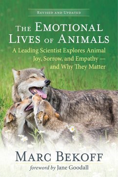 The Emotional Lives of Animals (Revised) - Bekoff, Marc