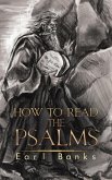 How to Read the Psalms