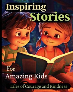 Inspiring Stories For Amazing Kids - Soto, Emily