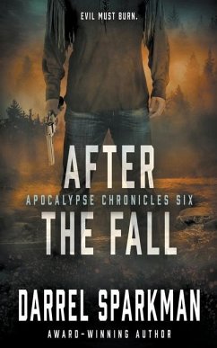 After the Fall: An Apocalyptic Thriller - Sparkman, Darrel