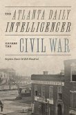 The Atlanta Daily Intelligencer Covers the Civil War