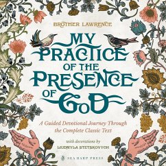 My Practice of the Presence of God - Lawrence, Brother