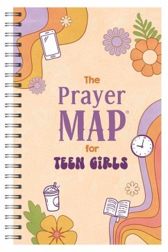 The Prayer Map for Teen Girls - Compiled By Barbour Staff