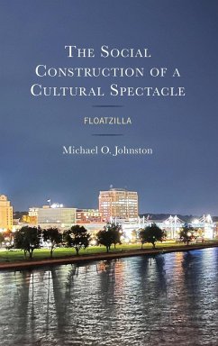 The Social Construction of a Cultural Spectacle - Johnston, Michael O.