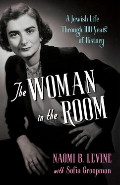 The Woman in the Room - Levine, Naomi B.; Groopman, Sofia