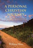 A PERSONAL CHRISTIAN JOURNEY