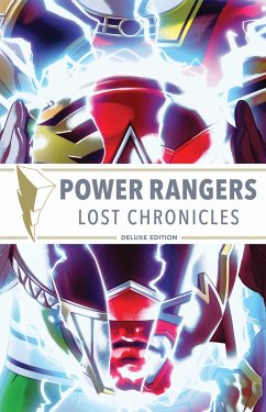 Power Rangers: Lost Chronicles Deluxe Edition HC - Higgins, Kyle; Parrott, Ryan