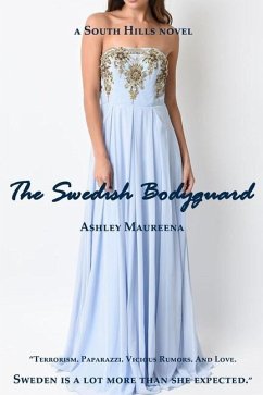 The Swedish Bodyguard - Maureena, Ashley