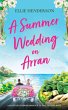 A Summer Wedding on Arran - Bild 1
