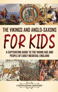 The Vikings and Anglo-Saxons for Kids - History, Captivating