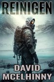 Reinigen: A Post-Apocalyptic Fiction Novel