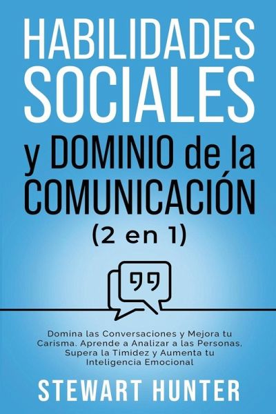Habilidades Sociales y Dominio de la Comunicación