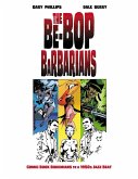 The Be-Bop Barbarians (eBook, ePUB)