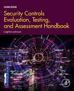 Security Controls Evaluation, Testing, and Assessment Handbook (eBook, ePUB) - Johnson, Leighton