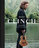 Danny Clinch (eBook, ePUB) Danny Clinch (eBook, ePUB)