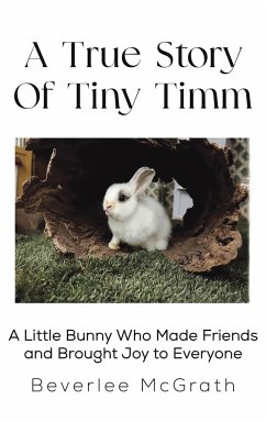 A True Story Of Tiny Timm - McGrath, Beverlee