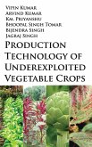 Production Technology Of Underexploited Vegetable Crops