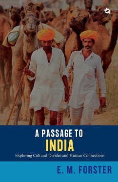 A Passage To India - Forster, E. M.