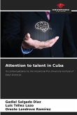Attention to talent in Cuba