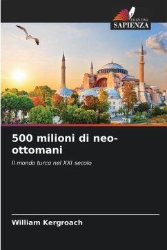 500 milioni di neo-ottomani - Kergroach, William