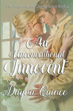 An Unconventional Innocent - Quince, Dayna