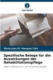Spezifische Belege für die Auswirkungen der Rehabilitationspflege