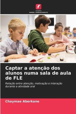 Captar a atenção dos alunos numa sala de aula de FLE - Aberkane, Chaymae