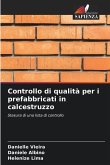 Controllo di qualità per i prefabbricati in calcestruzzo