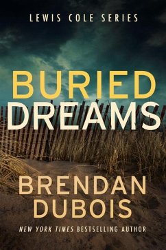 Buried Dreams - Dubois, Brendan