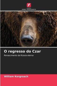 O regresso do Czar - Kergroach, William